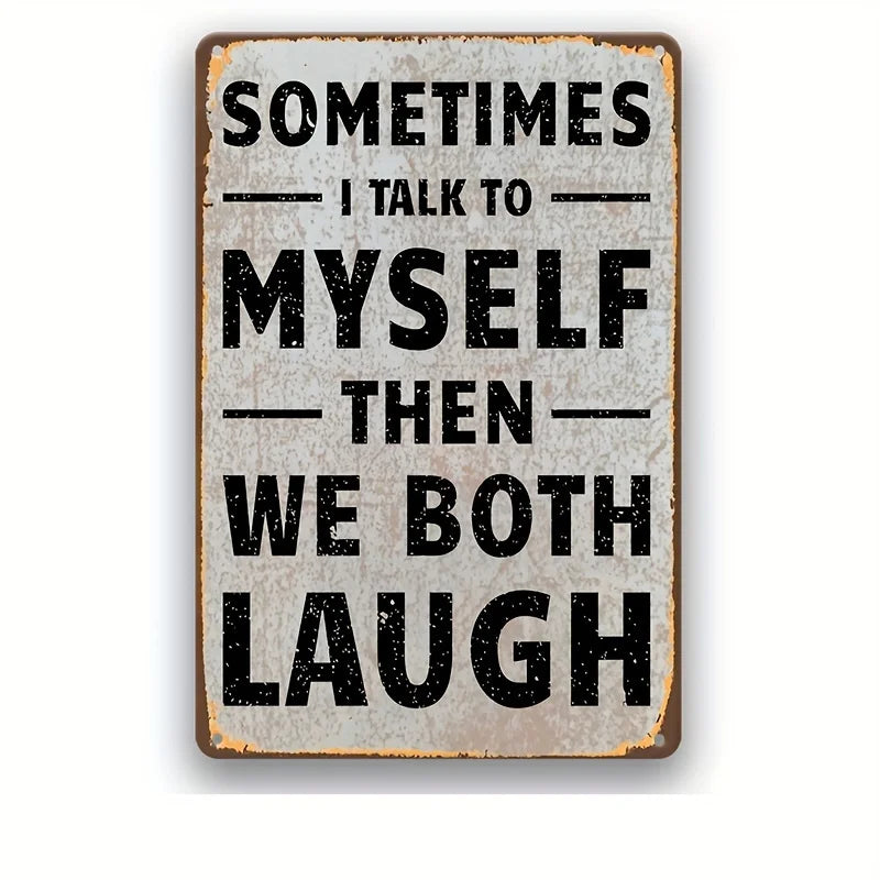Vintage Humor Metal Tin Sign