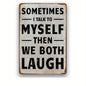 Vintage Humor Metal Tin Sign