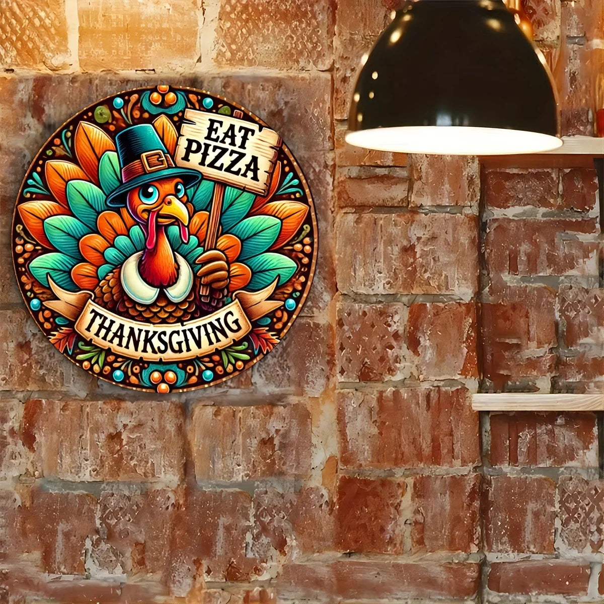 Humorous Thanksgiving Turkey Aluminum Metal Sign