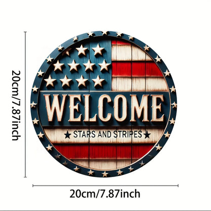 Patriotic Round Metal Welcome Sign